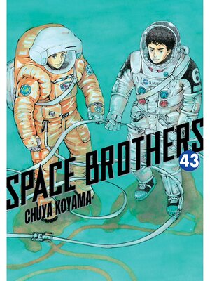 cover image of Space Brothers, Volume 43